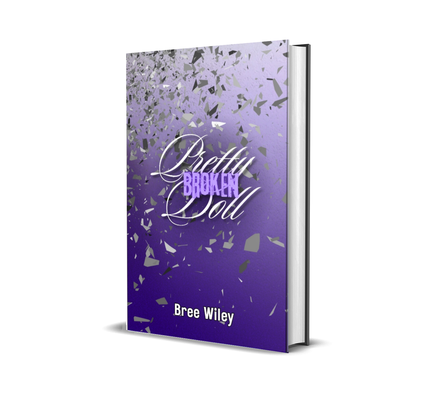 Pretty Broken Doll Hardcover